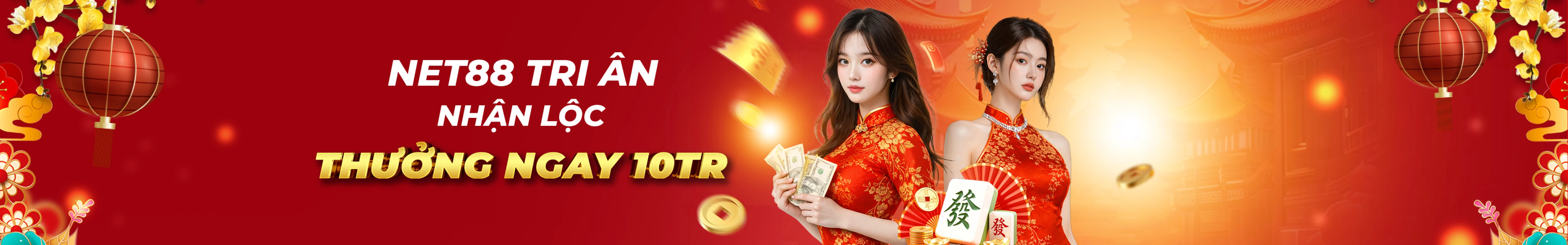 NET88 Tết Đến Xuân Về - Tri Ân Khách Hàng Lì Xì 10 Triệu VND